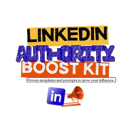 The Only Kit You Need To Build Your LinkedIn Authority