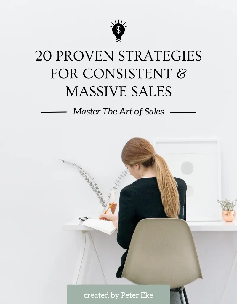 20 PROVEN STRATEGIES FOR CONSISTENT & MASSIVE SALES