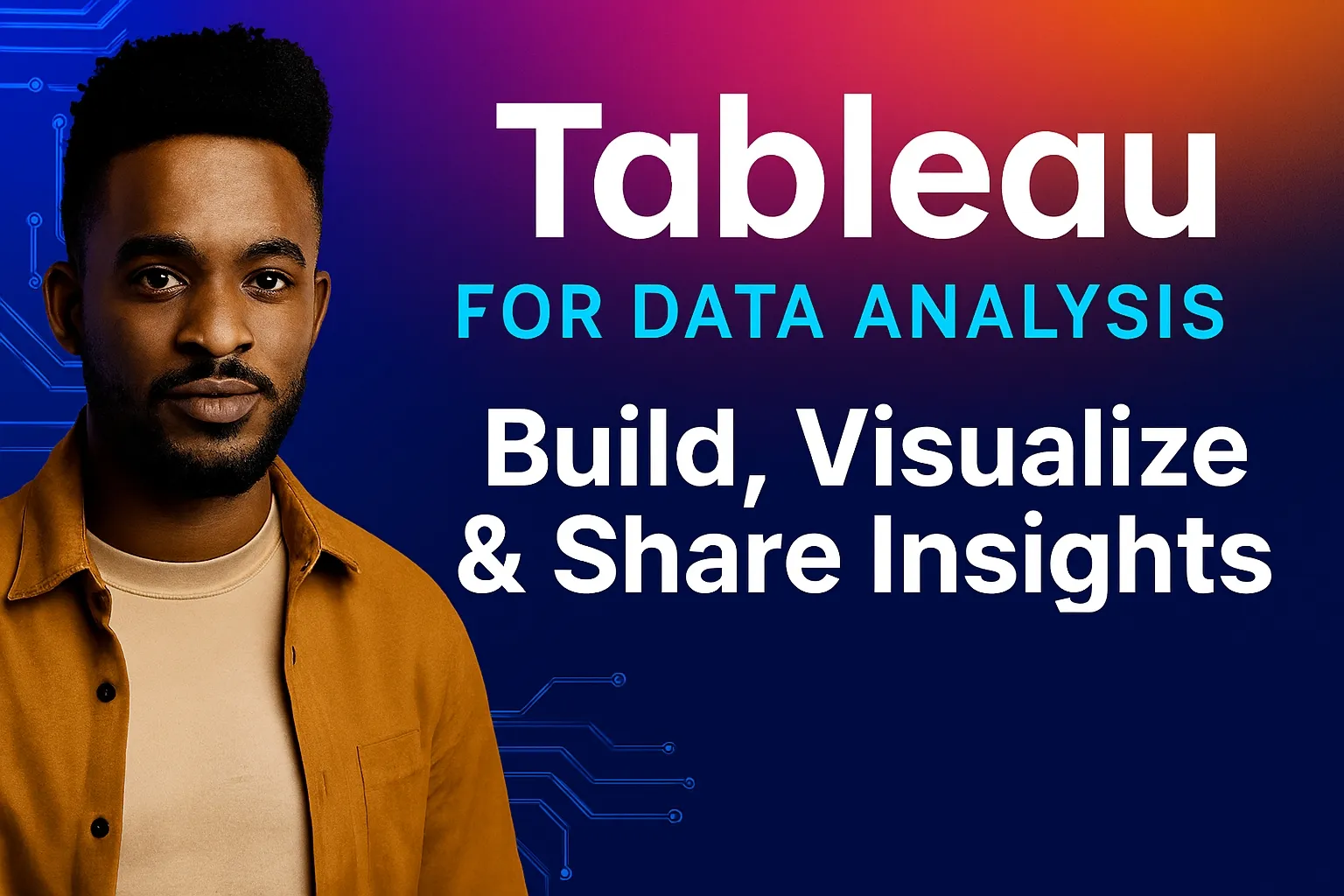 Tableau Training - Bring Your Data to Life with Powerful Visuals