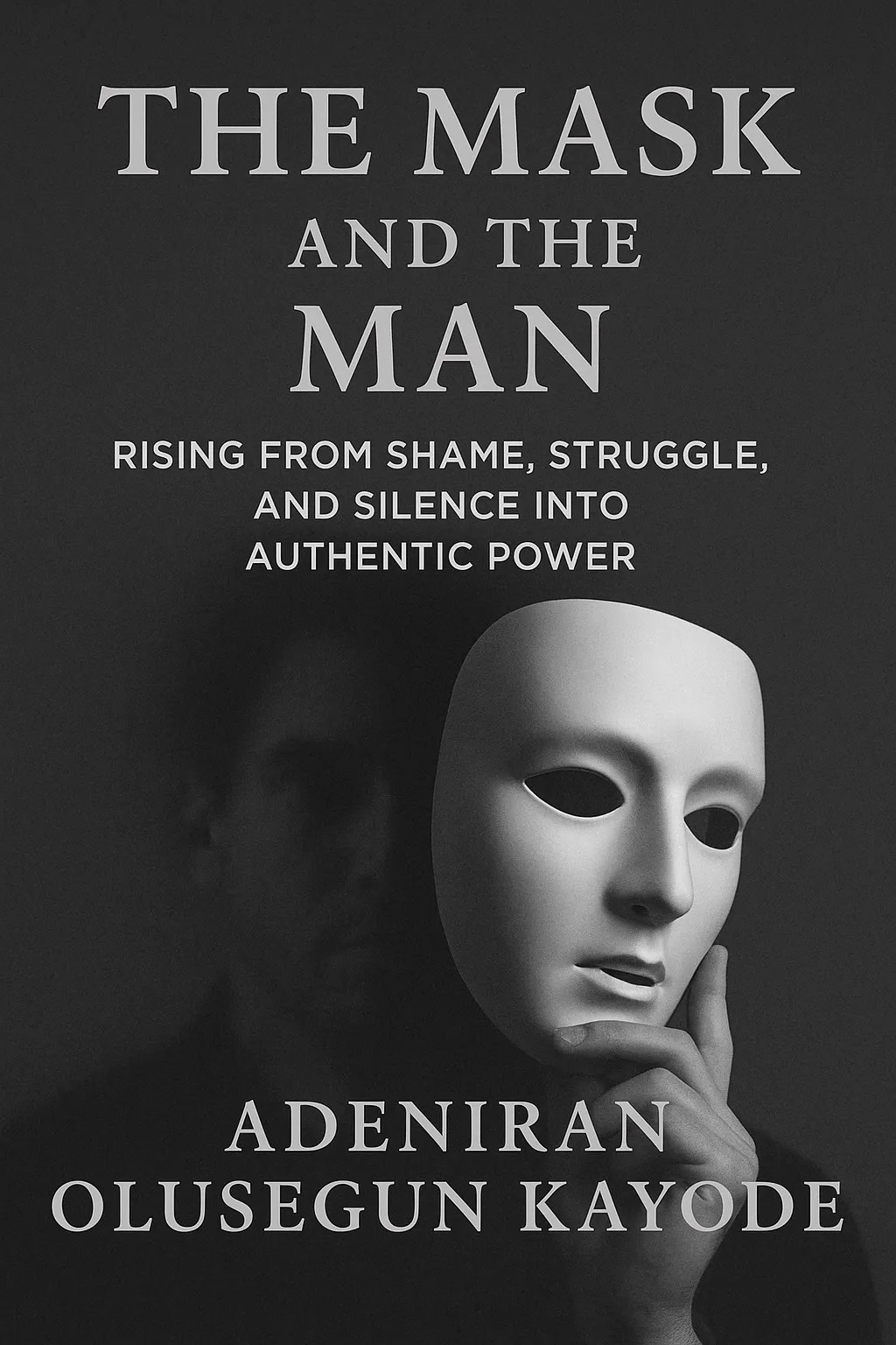 The Mask And The Man