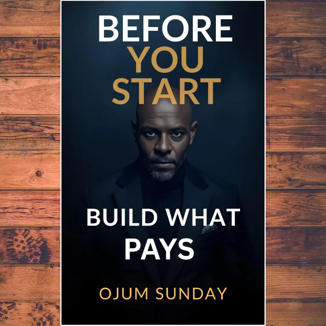 BEFORE YOU START: Build What Pays