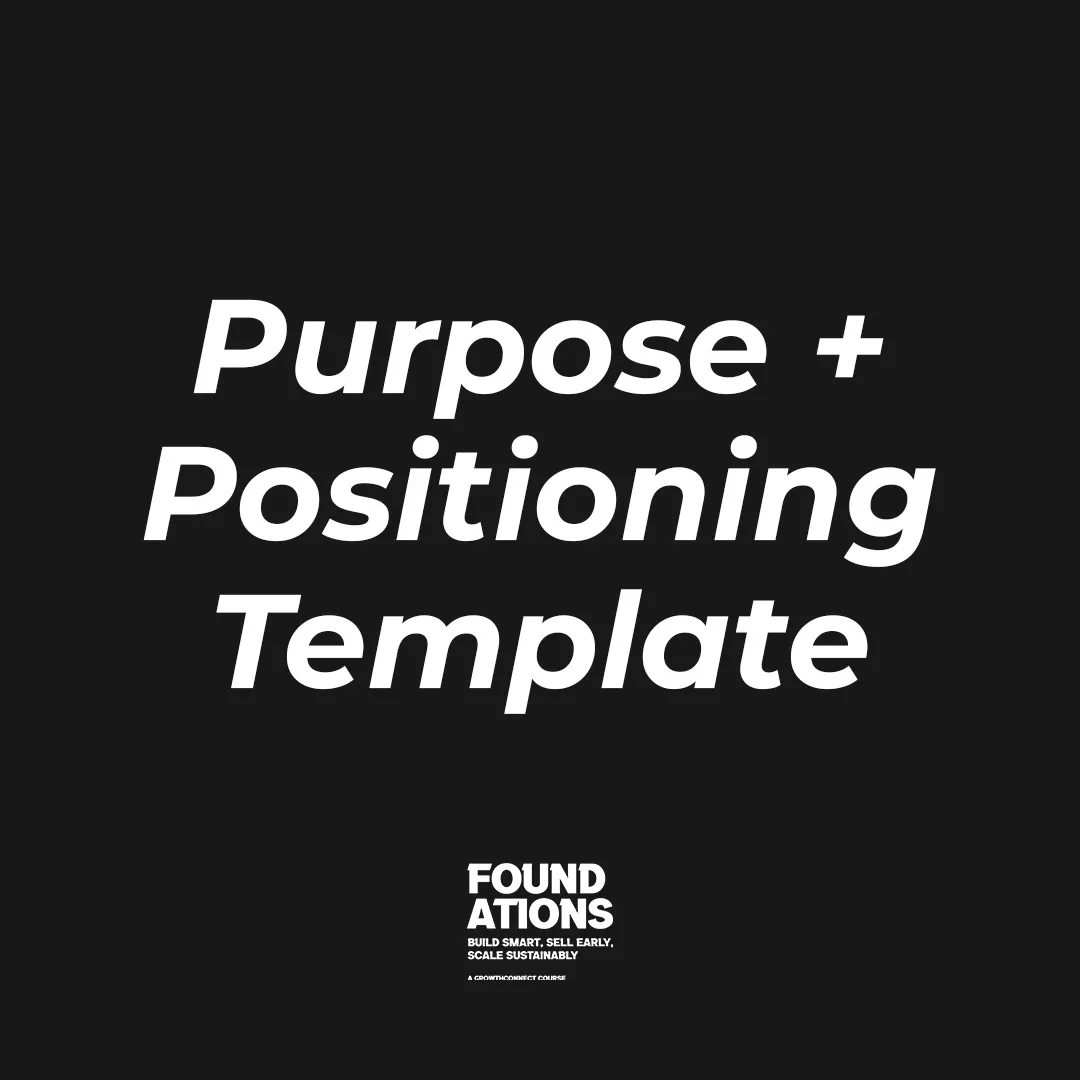 Purpose + Positioning Template