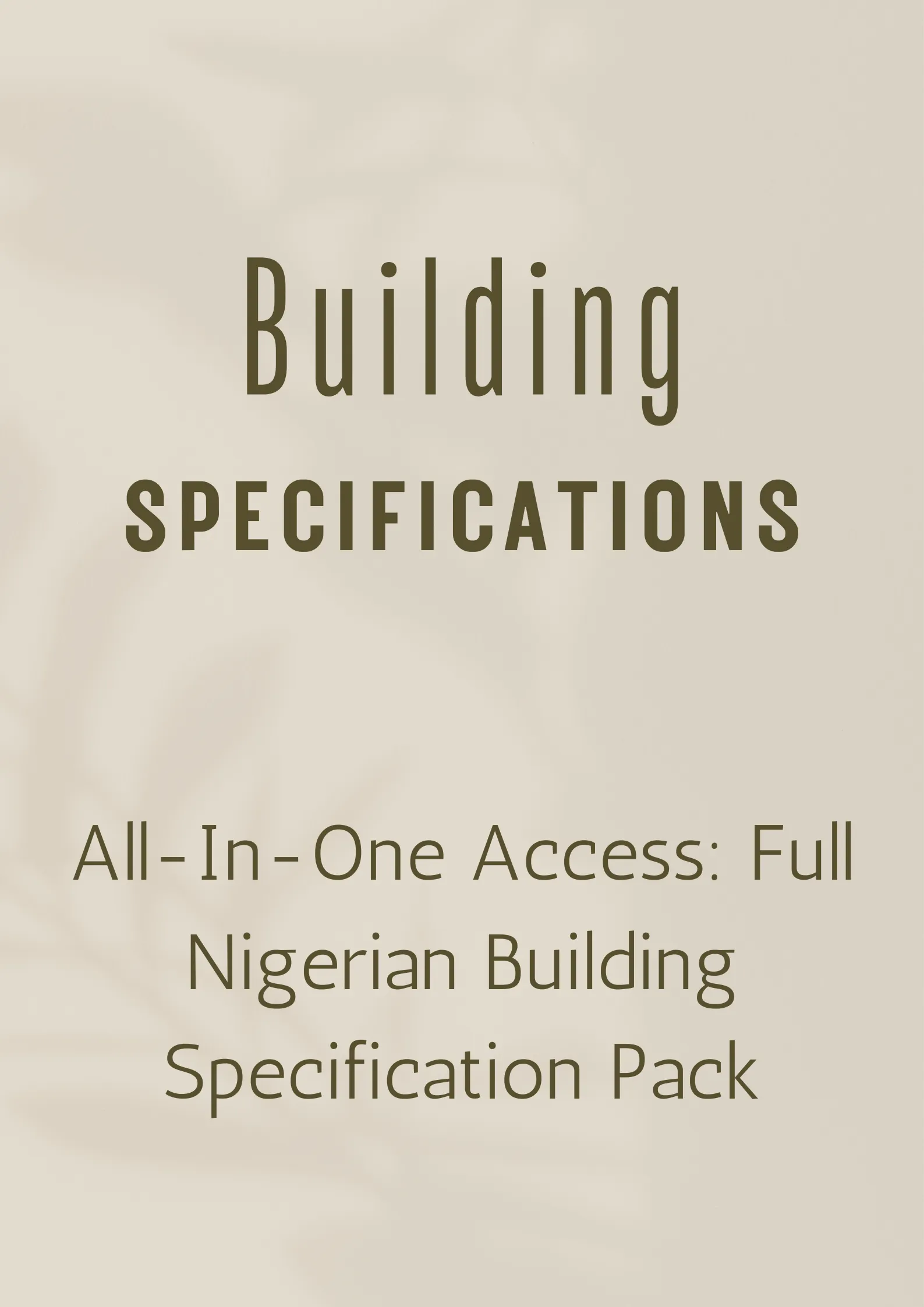 All-In-One Access: Full Nigerian Building Specification Pack