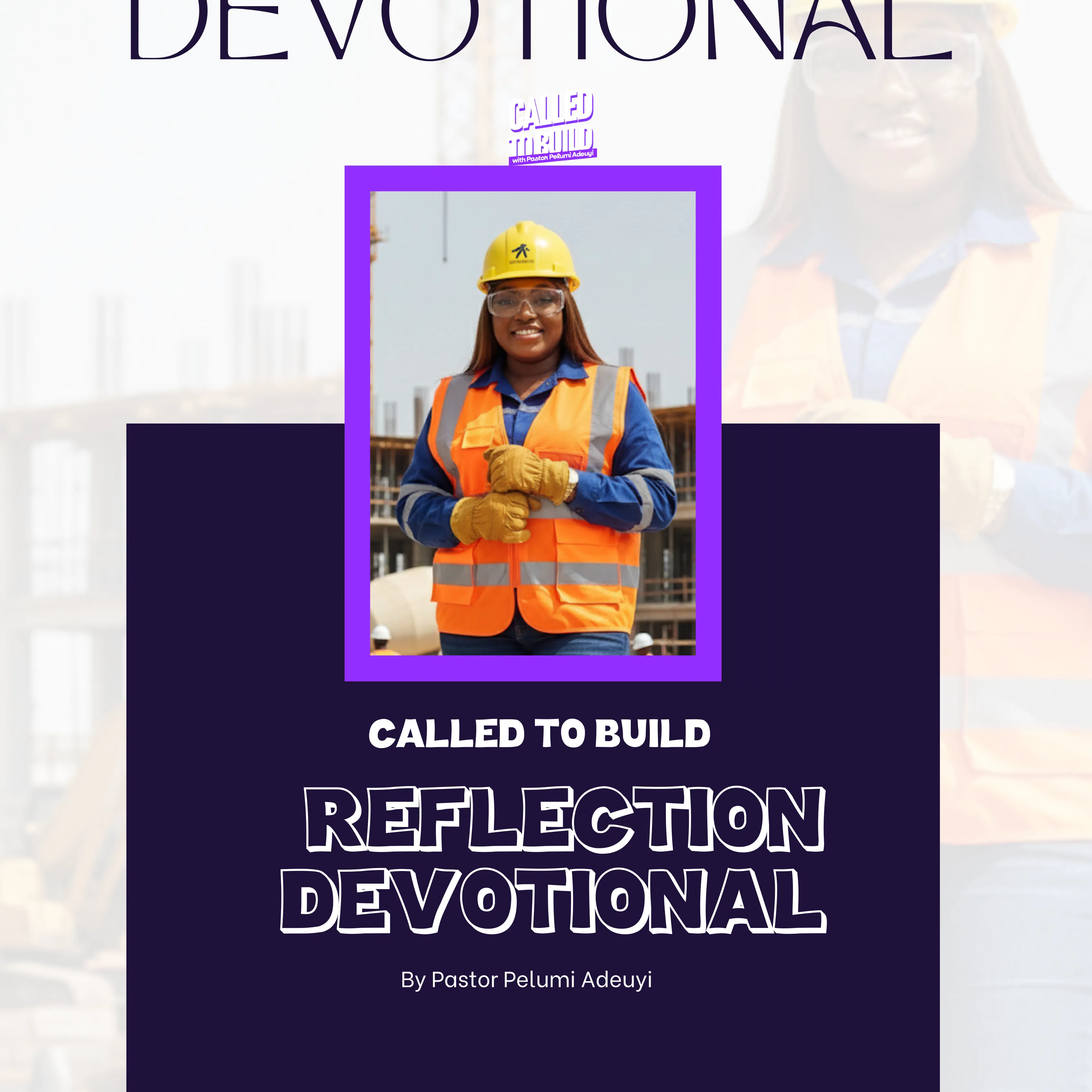 Called To Build 40-Day Reflection Devotional