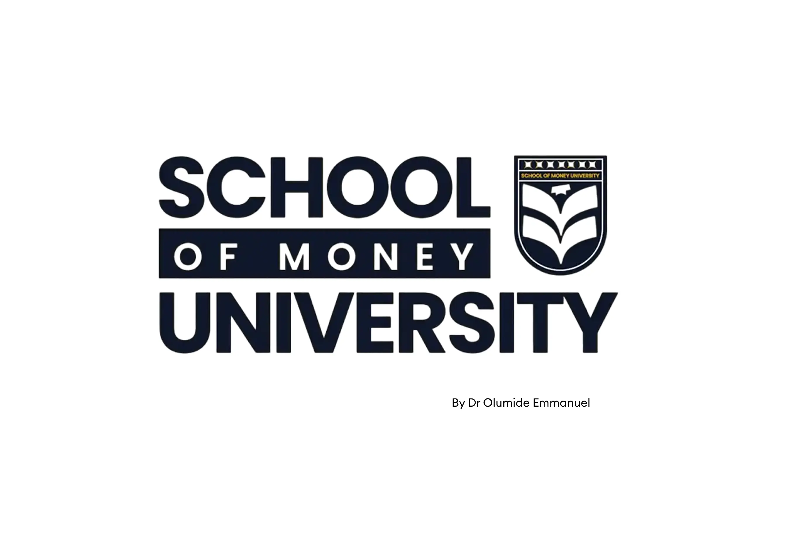The School Of Money University