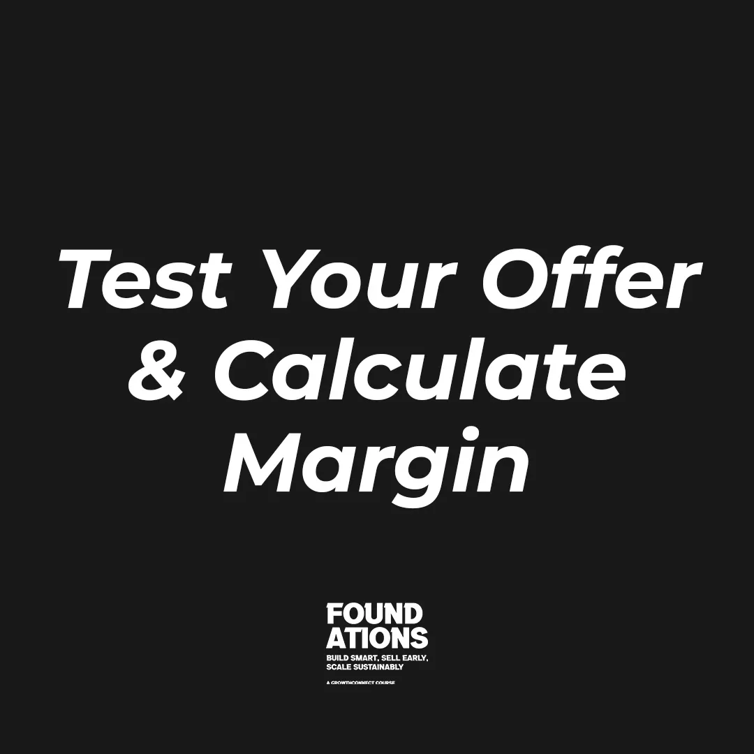 Test Your Offer & Calculate Margin