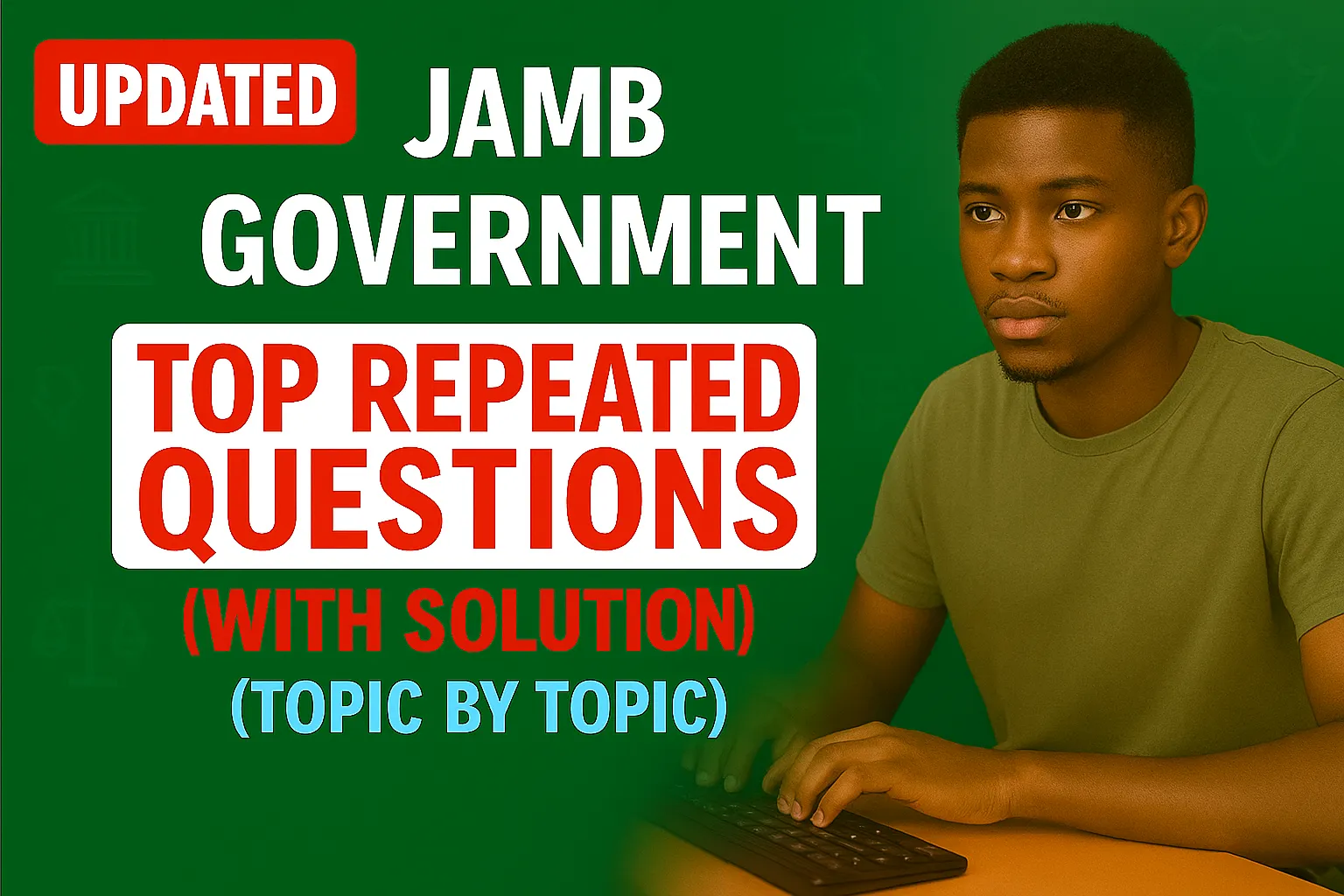 JAMB GOVERNMENT UPDATED CBT REPEATED PAST QUESTION VIDEO COURSE