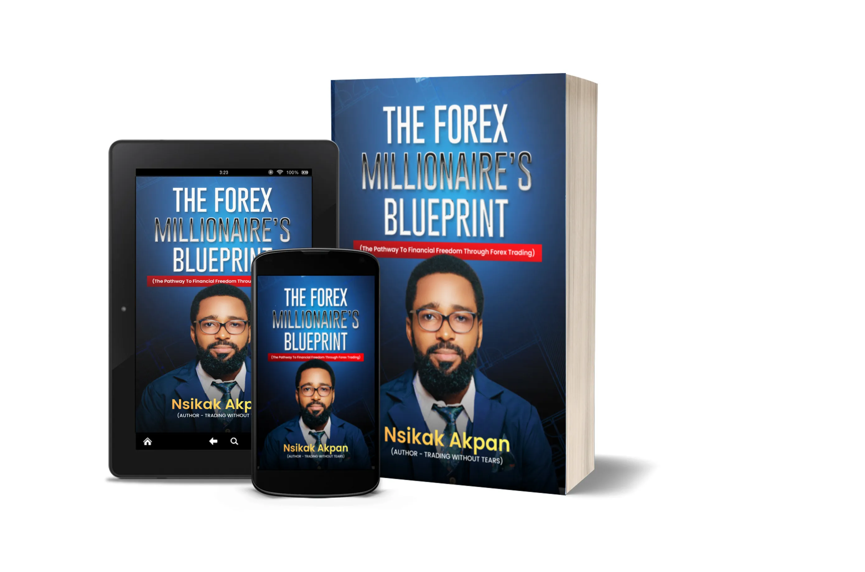 THE FOREX MILLIONAIRE'S BLUEPRINT (E-BOOK