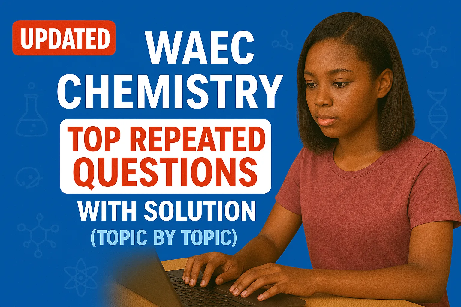 WAEC CHEMISTRY UPDATED CBT PAST QUESTION VIDEO COURSE