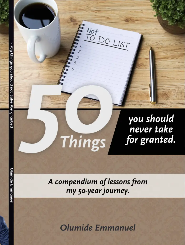 50 THINGS NEVER TO TAKE FOR GRANTED