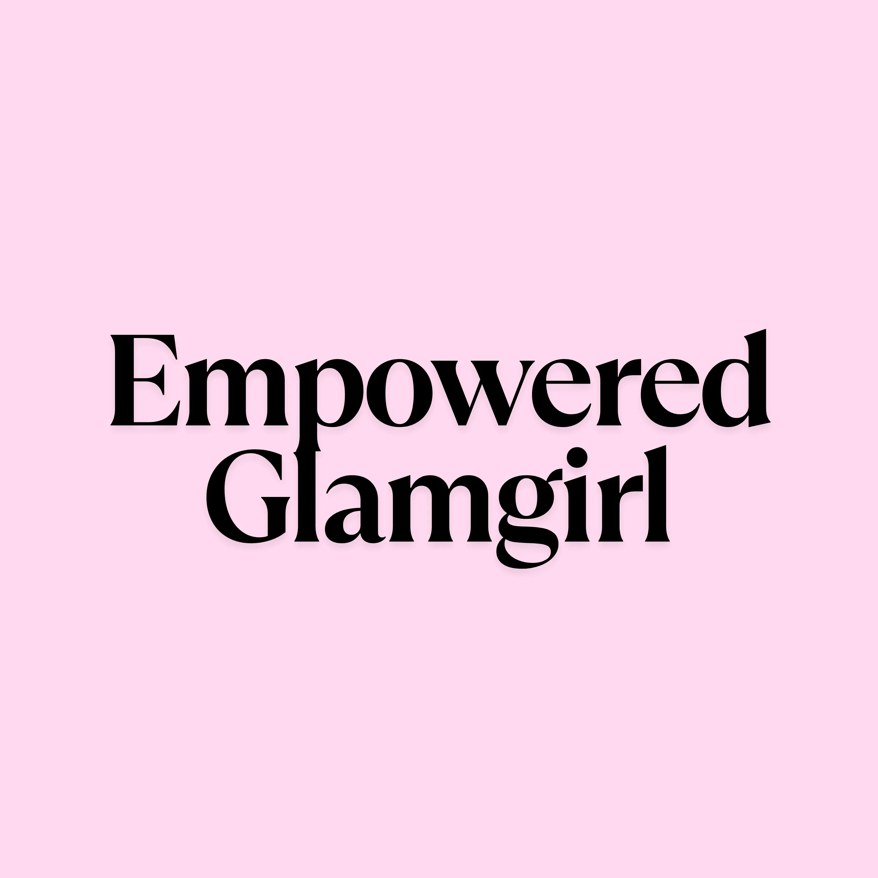 empoweredglamgirl