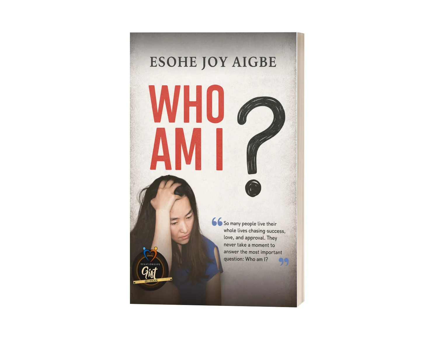 Who Am I? by Esohe Joy Aigbe