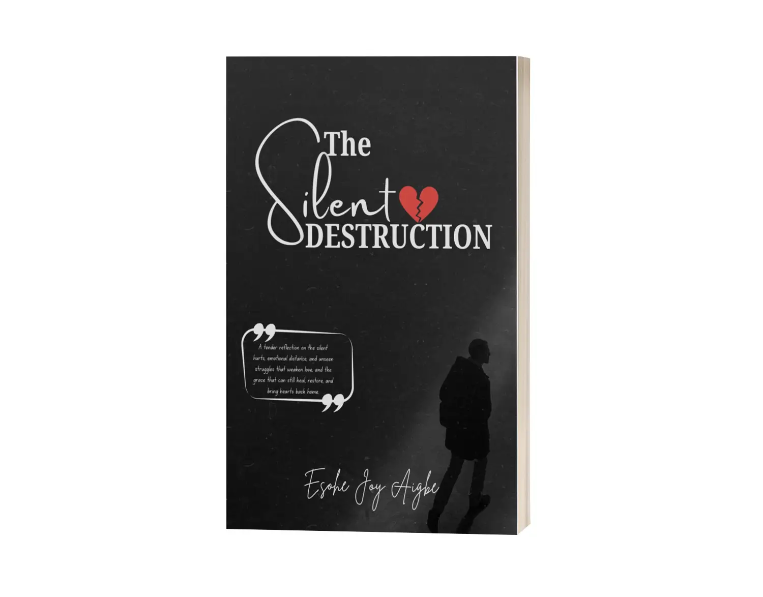 The Silent Destruction By Esohe Joy Aigbe