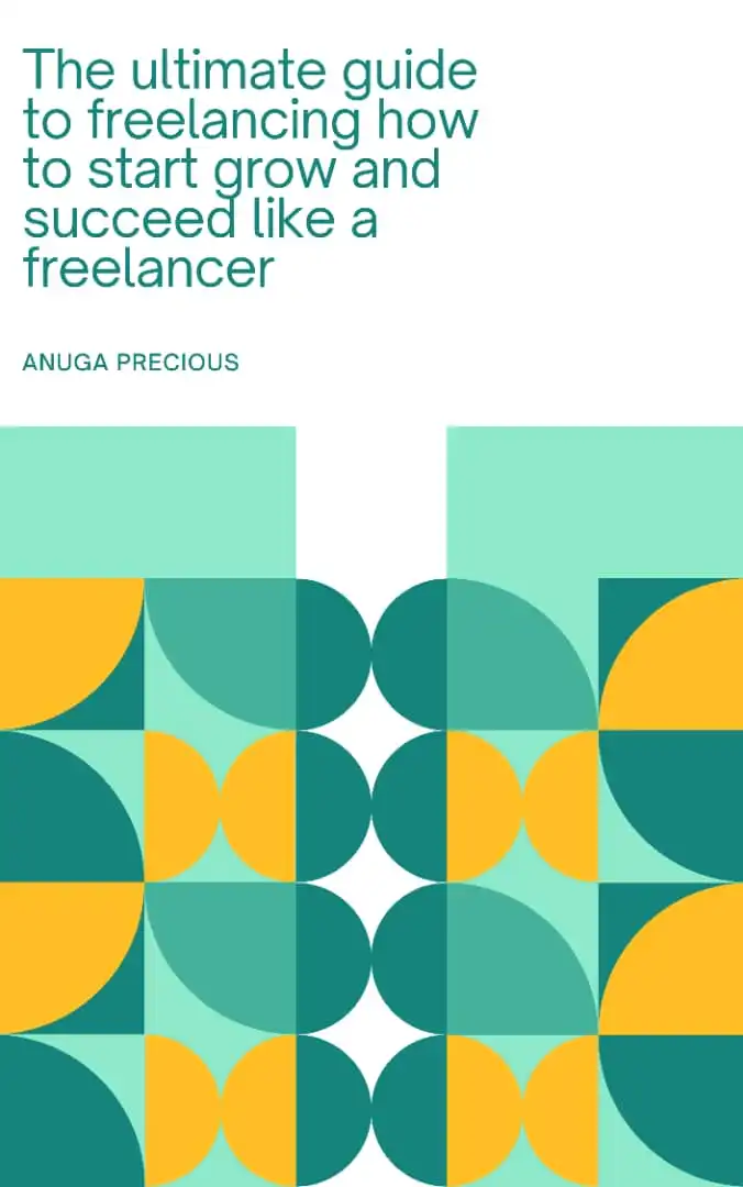 THE ULTIMATE GUIDE OF A FREELANCER