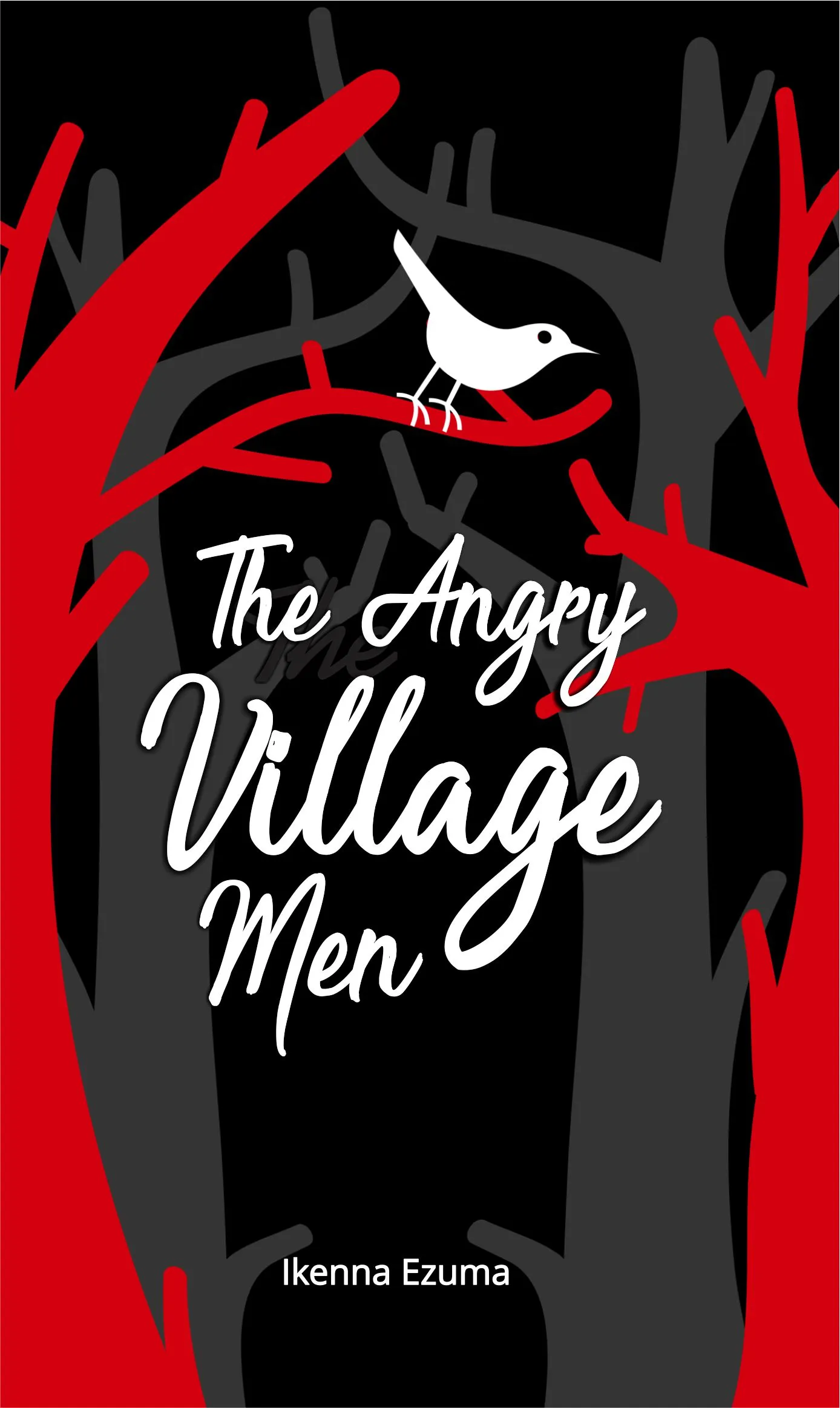 The Angry Village Men