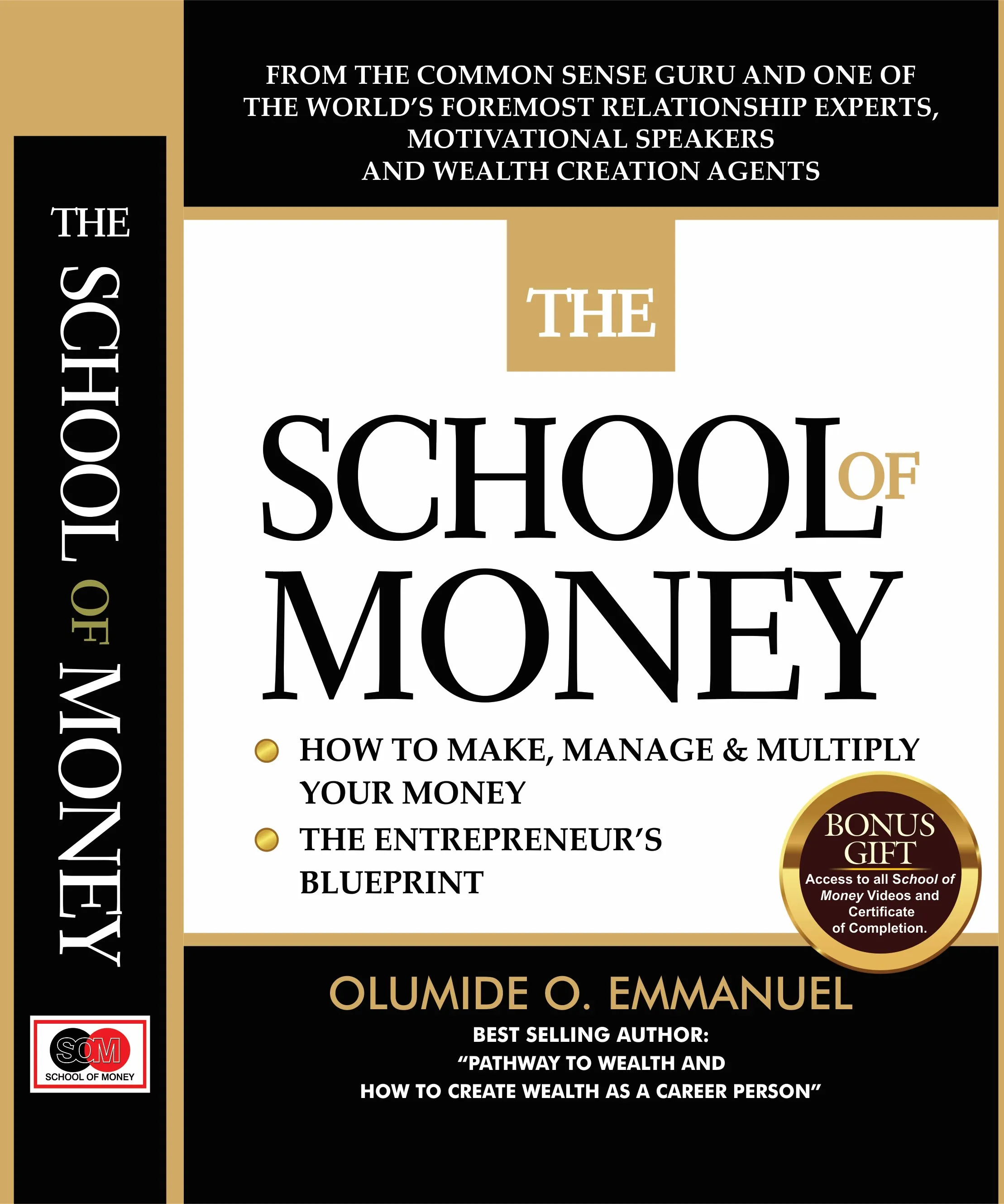 THE SCHOOL OF MONEY BOOK
