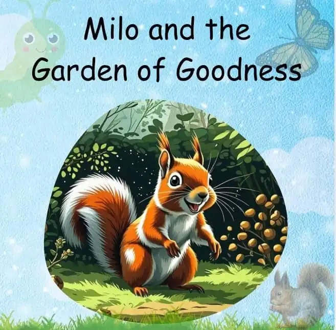 Milo and the Garden of Goodness