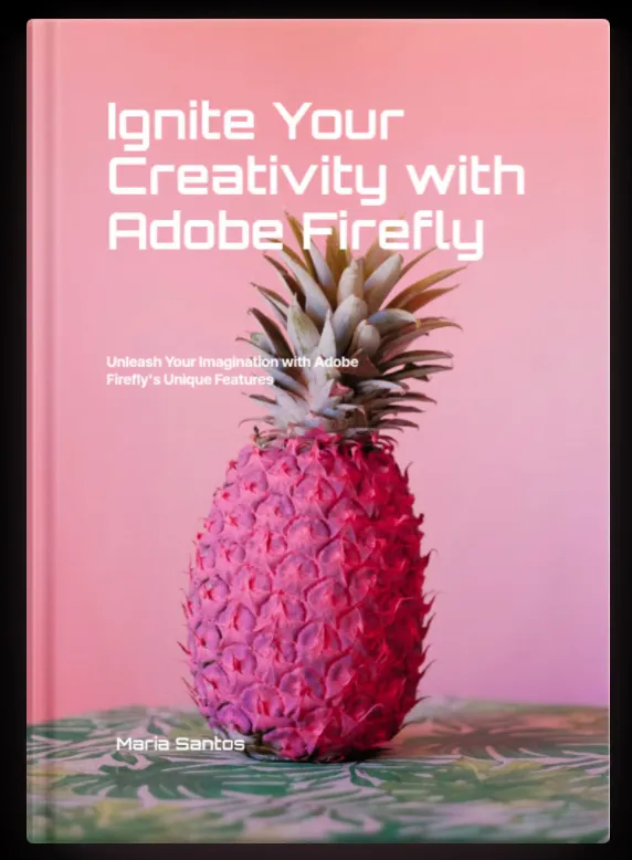 Ignite your creativity with Adobe firefly - Ebook