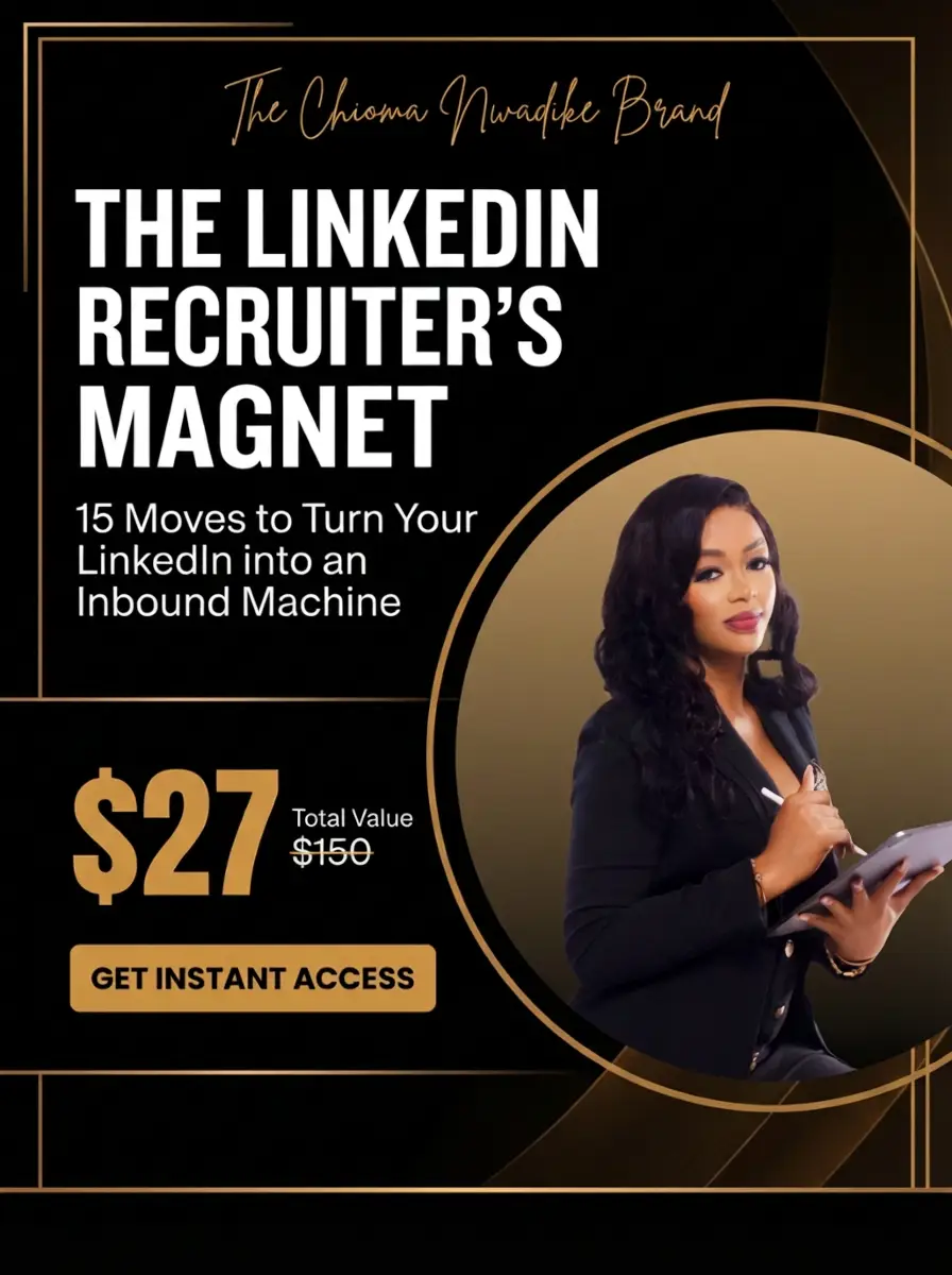 LINKEDIN RECRUITER'S MAGNET