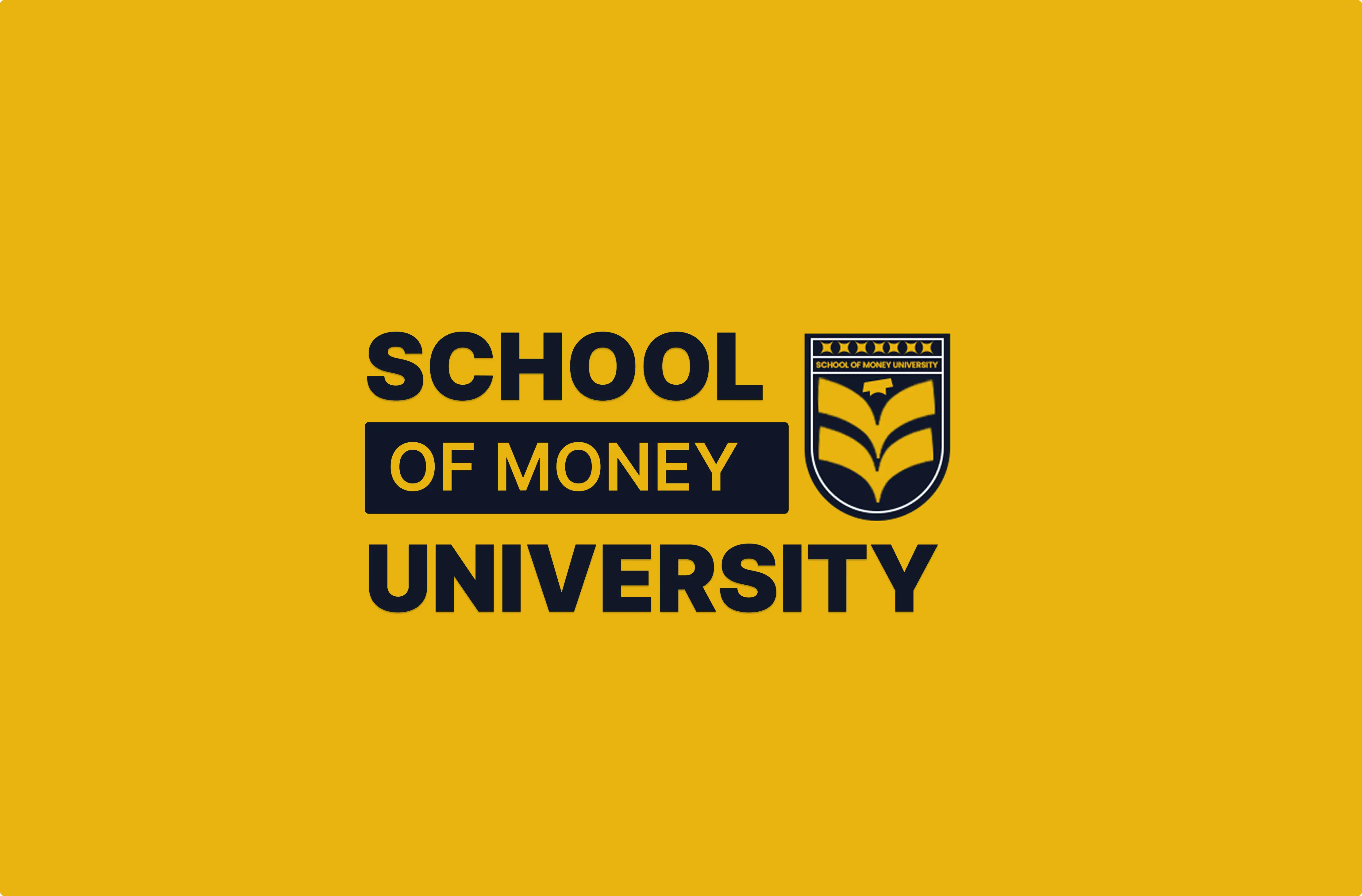 School Of Money University