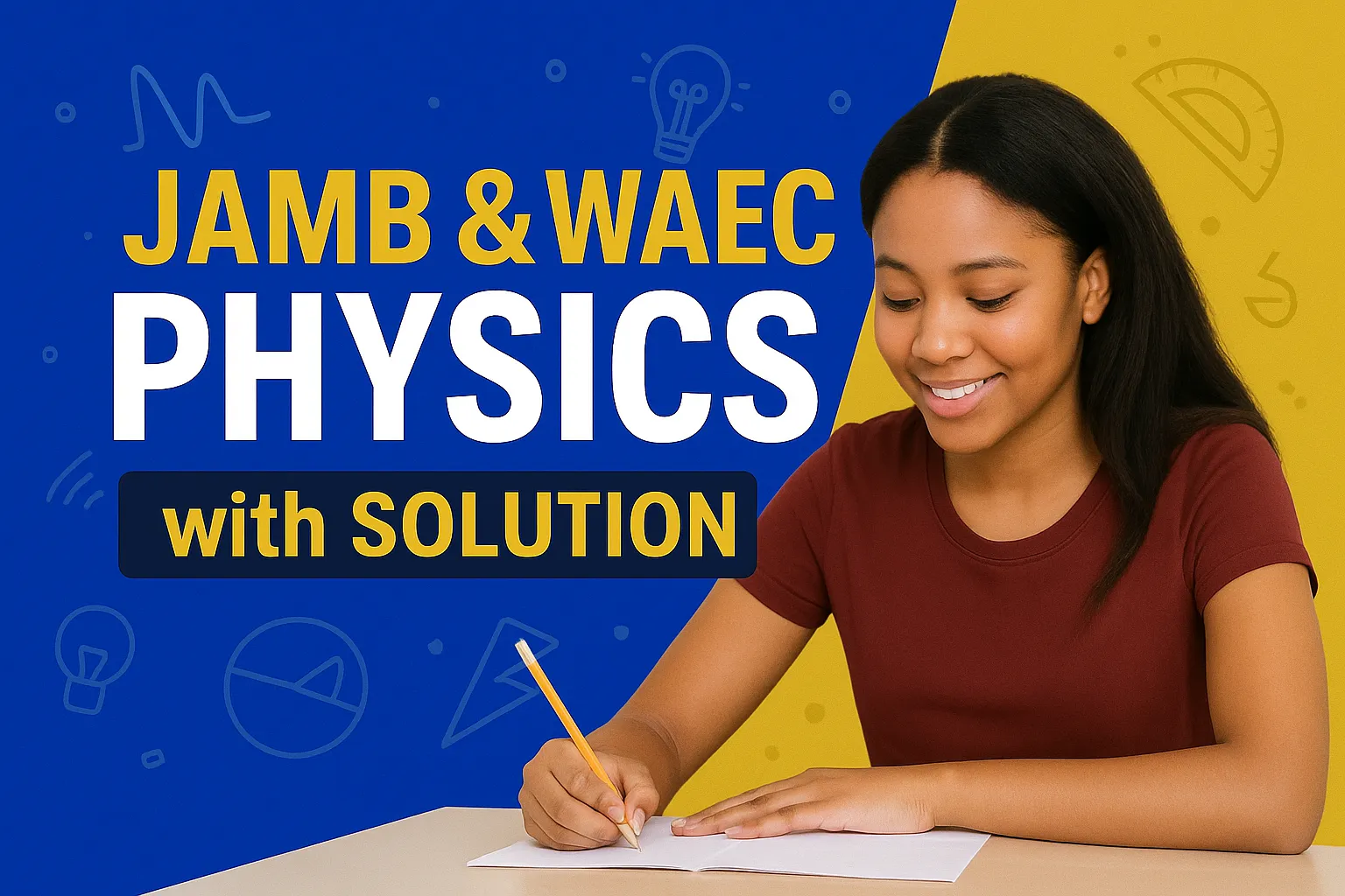 WAEC AND JAMB PHYSICS REVISION VIDEO COURSE